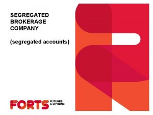 Segregated accounts company