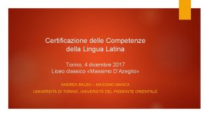 Certificazione delle Competenze della Lingua Latina Torino 4