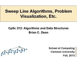 Sweep Line Algorithms Problem Visualization Etc Cp Sc