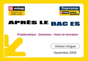 Problmatique Domaines Voies de formation Version longue Novembre