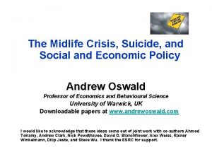 The Midlife Crisis Suicide and Social and Economic