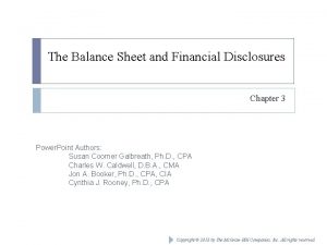 The Balance Sheet and Financial Disclosures Chapter 3