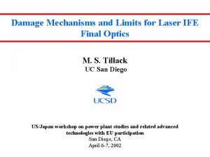 Damage Mechanisms and Limits for Laser IFE Final