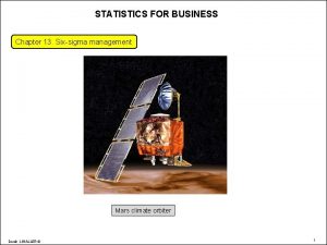 STATISTICS FOR BUSINESS Chapter 13 Sixsigma management Mars