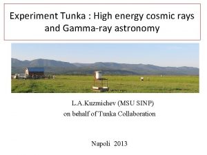 Experiment Tunka High energy cosmic rays and Gammaray