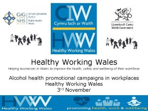 Healthy working wales Healthy working wales