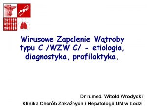 Wirusowe Zapalenie Wtroby typu C WZW C etiologia