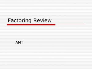 Factoring review