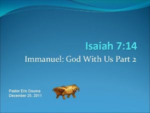 Isaiah 7 14 Immanuel God With Us Part