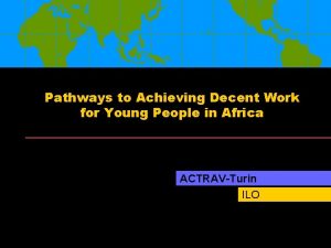 Pathways to Achieving Decent Work for Young People