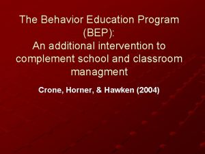 Behavior education program