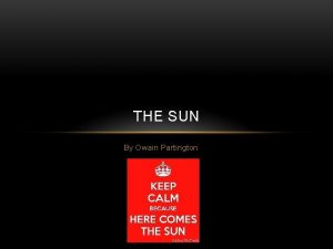 3 facts about the sun