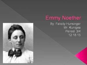 Emmy noether fun facts