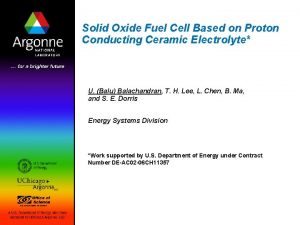 Solid Oxide Fuel Cell Based on Proton Conducting
