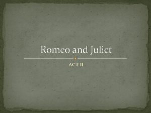 Romeo and juliet stylistic devices