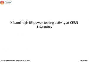 Xband high RF power testing activity at CERN