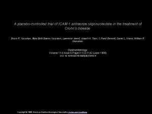 A placebocontrolled trial of ICAM1 antisense oligonucleotide in