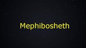 Jonathan's son mephibosheth