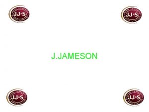 Jameson nicknames