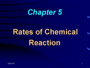 Chapter 5 Rates of Chemical Reaction 2020107 1