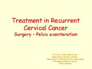 Pelvic exenteration surgery