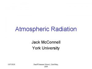 Atmospheric Radiation Jack Mc Connell York University 1072020