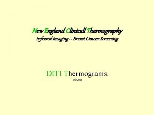 New England Clinicall Thermography Infrared Imaging Breast Cancer