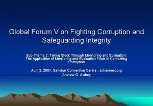 Global Forum V on Fighting Corruption and Safeguarding