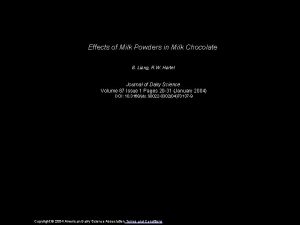Effects of Milk Powders in Milk Chocolate B