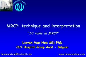 MRCP technique and interpretation 10 rules in MRCP