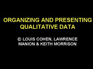 Organizing qualitative data