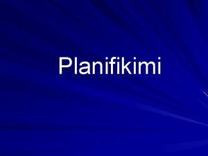 Llojet e planifikimit