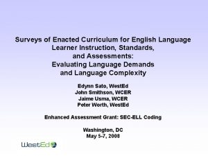 Survey of enacted curriculum