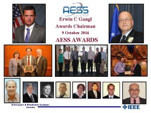 Erwin C Gangl Awards Chairman 9 October 2016