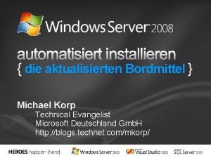 automatisiert installieren die aktualisierten Bordmittel Michael Korp Technical