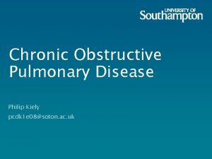 Chronic Obstructive Pulmonary Disease Philip Kiely pcdk 1