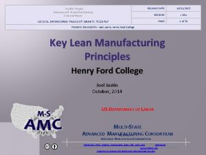 MultiState Advanced Manufacturing Consortium RELEASE DATE 10212015 VERSION