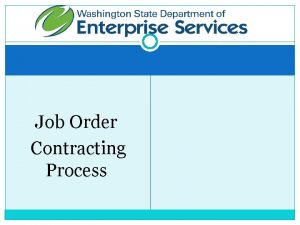 Job Order Contracting Process The Job Order Contracts