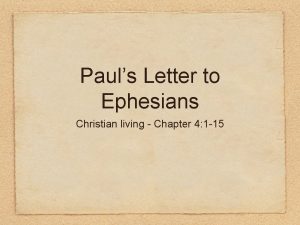 Letter of st paul to the ephesians chapter 4
