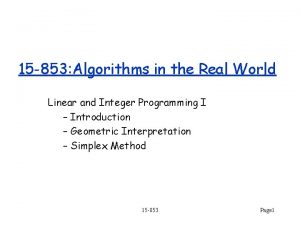 15 853 Algorithms in the Real World Linear