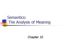 What is semantics features