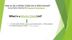 How to do a Works Cited List in