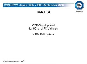 SGS HFCV Japan 24 th 26 th September