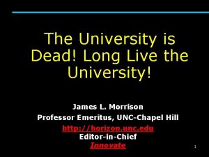 The University is Dead Long Live the University