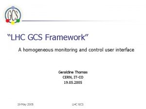 Gcs framework Gcs framework