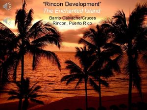 Rincon development