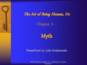The Art of Being Human 7e Chapter 3
