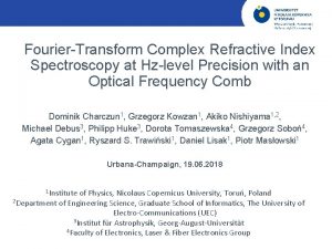 FourierTransform Complex Refractive Index Spectroscopy at Hzlevel Precision