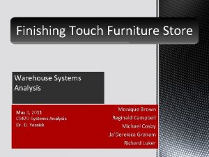 Finishing touch furniture