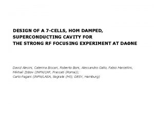 DESIGN OF A 7 CELLS HOM DAMPED SUPERCONDUCTING